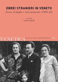 Ebrei stranieri in Veneto. Storie di fughe e internamento (1933-43)