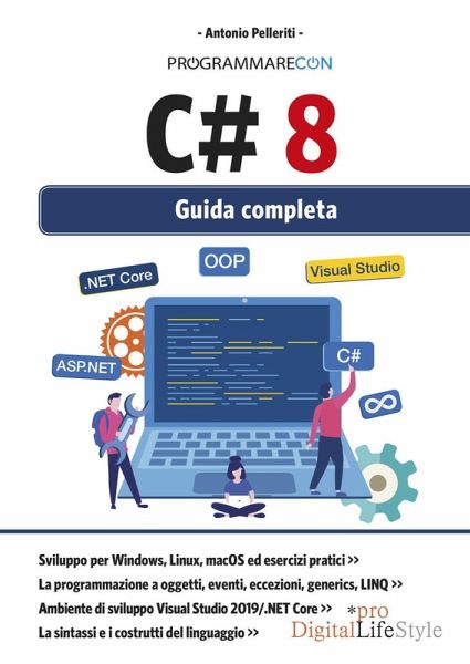 Programmare con C# 8. Guida completa Programmare con C# 8. Guida completa