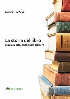 La storia del libro e la sua influenza sulla cultura Cover La storia del libro e la sua influenza sulla cultura