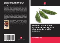 Cover O efeito protetor do extrato de Momordica charantia L. (melão amargo)