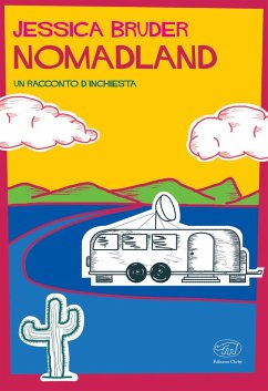 Cover Nomadland. Un racconto d'inchiesta
