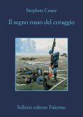 Il segno rosso del coraggio Il segno rosso del coraggio