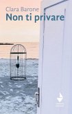 Non ti privare Non ti privare