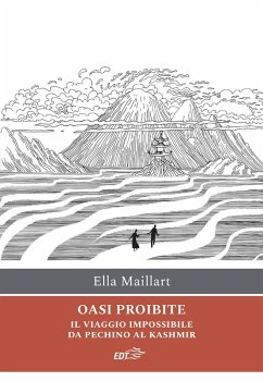 Cover Oasi proibite. Il viaggio impossibile da Pechino al Kashmir