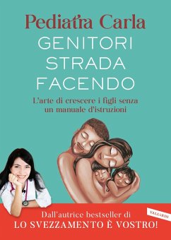Cover Genitori strada facendo. L'arte di crescere i figli senza un manuale d'istruzioni