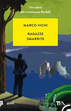 Cover Ragazze smarrite. Una storia del commissario Bordelli