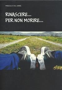 Cover Rinascere per non morire