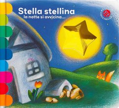 Cover Stella stellina la notte si avvicina... Ediz. deluxe