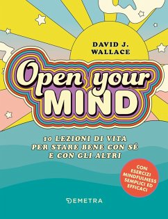 Cover Open your mind. 10 lezioni di vita per stare bene con sé e con gli altri