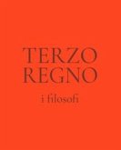 Terzo regno. I filosofi