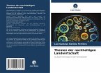Themen der nachhaltigen Landwirtschaft
