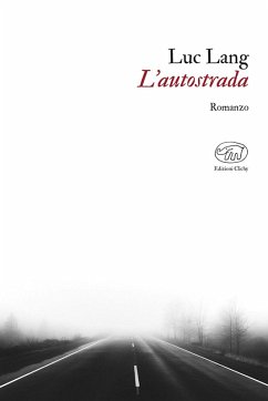 L' autostrada - Lang, Luc