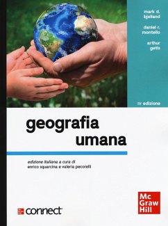 Geografia umana - Bjelland, Mark D.; Montello, Daniel R.; Getis, Arthur