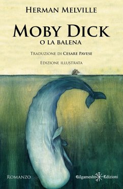 Moby Dick o la balena - Melville, Herman