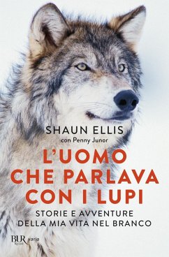 Cover L' uomo che parlava con i lupi. Storie e avventure della mia vita nel branco