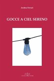 Gocce a ciel sereno