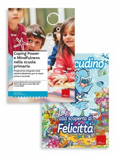 Coping power e mindfulness nella scuola primaria. Programma integrato nelle attività didattiche per le classi prima e seconda - Bertacchi, Iacopo; Giuli, Consuelo; Muratori, Pietro; Morotti, Genni