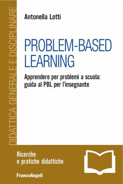 Cover Problem-Based Learning. Apprendere per problemi a scuola: guida al PBL per l'insegnante
