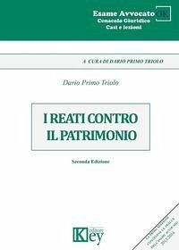 I reati contro il patrimonio - Triolo, Dario Primo