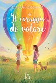 Il coraggio di volare