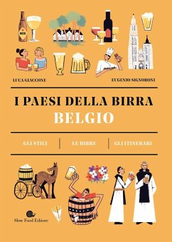 Cover Belgio. I paesi della birra. Gli stili. Le birre. Gli itinerari