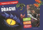 I draghi. Imparo con i magneti