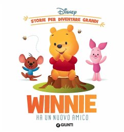 Winnie ha un nuovo amico. Storie per diventare grandi Cover Winnie ha un nuovo amico. Storie per diventare grandi