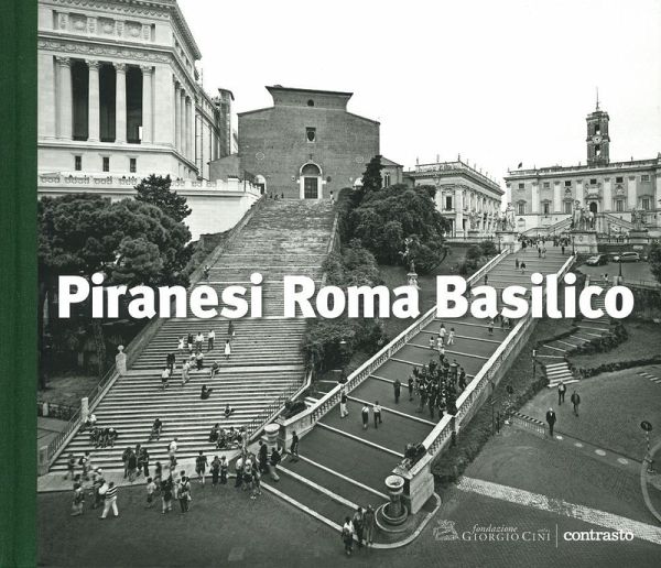 Piranesi Roma Basilico Piranesi Roma Basilico