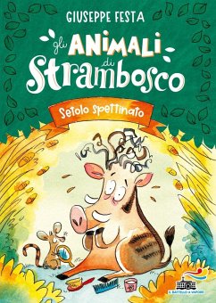 Setolo spettinato. Gli animali di Strambosco Cover Setolo spettinato. Gli animali di Strambosco