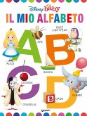 Il mio alfabeto. Disney baby Il mio alfabeto. Disney baby