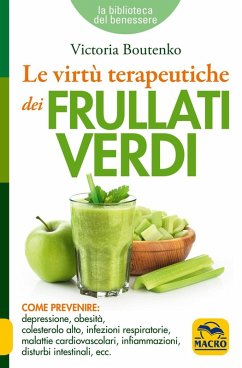 Cover Le virtù terapeutiche dei frullati verdi