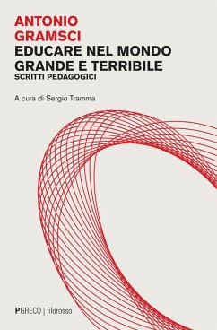 Cover Educare nel mondo grande e terribile. Scritti pedagogici