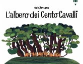 L' albero dei cento cavalli L' albero dei cento cavalli