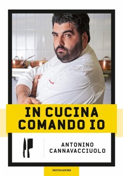 In cucina comando io - Cannavacciuolo, Antonino