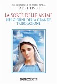 La sorte delle anime nei giorni della grande tribolazione La sorte delle anime nei giorni della grande tribolazione
