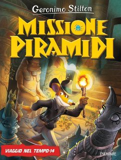 Cover Missione piramidi. Viaggio nel tempo 14