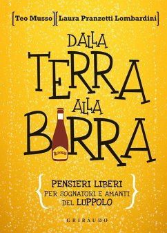 Cover Dalla terra alla birra. Pensieri liberi per sognatori e amanti del luppolo