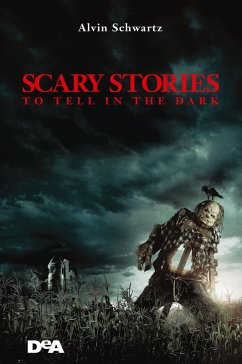 Scary stories to tell in the dark. Storie spaventose da raccontare al buio - Schwartz, Alvin
