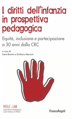Cover I diritti dell'infanzia in prospettiva pedagogica. Equità, inclusione e partecipazione a 30 anni dalla CRC