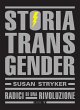 Storia transgender. Radici di una... - Bild 1