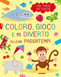 Cover Allegri passatempi. Coloro, gioco e mi diverto