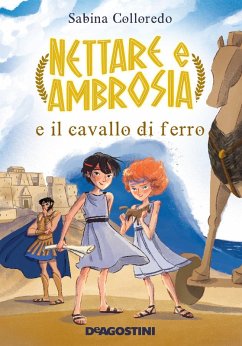 Cover Nettare e Ambrosia e il cavallo di ferro