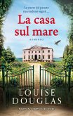 La casa sul mare La casa sul mare