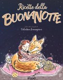 Ricette della buonanotte Ricette della buonanotte