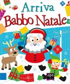 Arriva Babbo Natale! Arriva Babbo Natale!