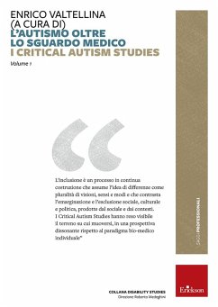 L' autismo oltre lo sguardo medico. Critical Autism Studies - Valtellina, Enrico