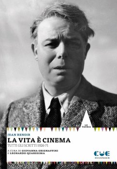 Cover La vita è cinema. Tutti gli scritti 1926-71