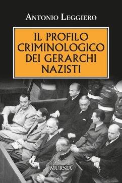 Cover Il profilo criminologo dei gerarchi nazisti