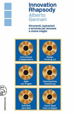 Cover Innovation rhapsody. Strumenti, ispirazioni e armonie per lavorare e vivere meglio