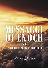 Per sconfiggere Satana e i suoi demoni